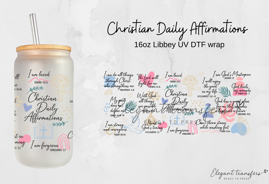 Christian Daily Affirmations Wrap [UV DTF - 16oz Libbey Glass Can] | Ready to Apply | Physical Product | Transfer