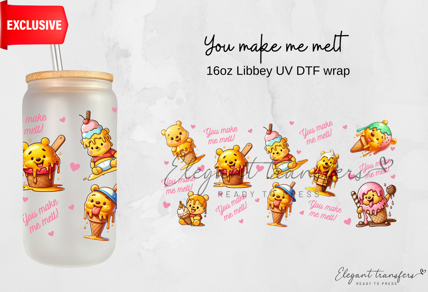You make me melt wrap [EXCLUSIVE UV DTF - 16oz Libbey Glass Can] | Ready to Apply | Physical Product