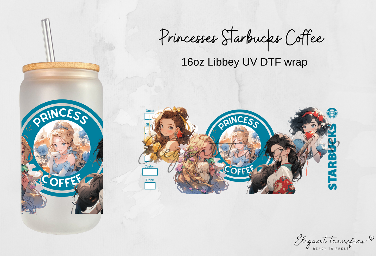 Princesses Starbucks Coffee Wrap [UV DTF - 16oz Libbey Glass Can] | Ready to Apply | Physical Item