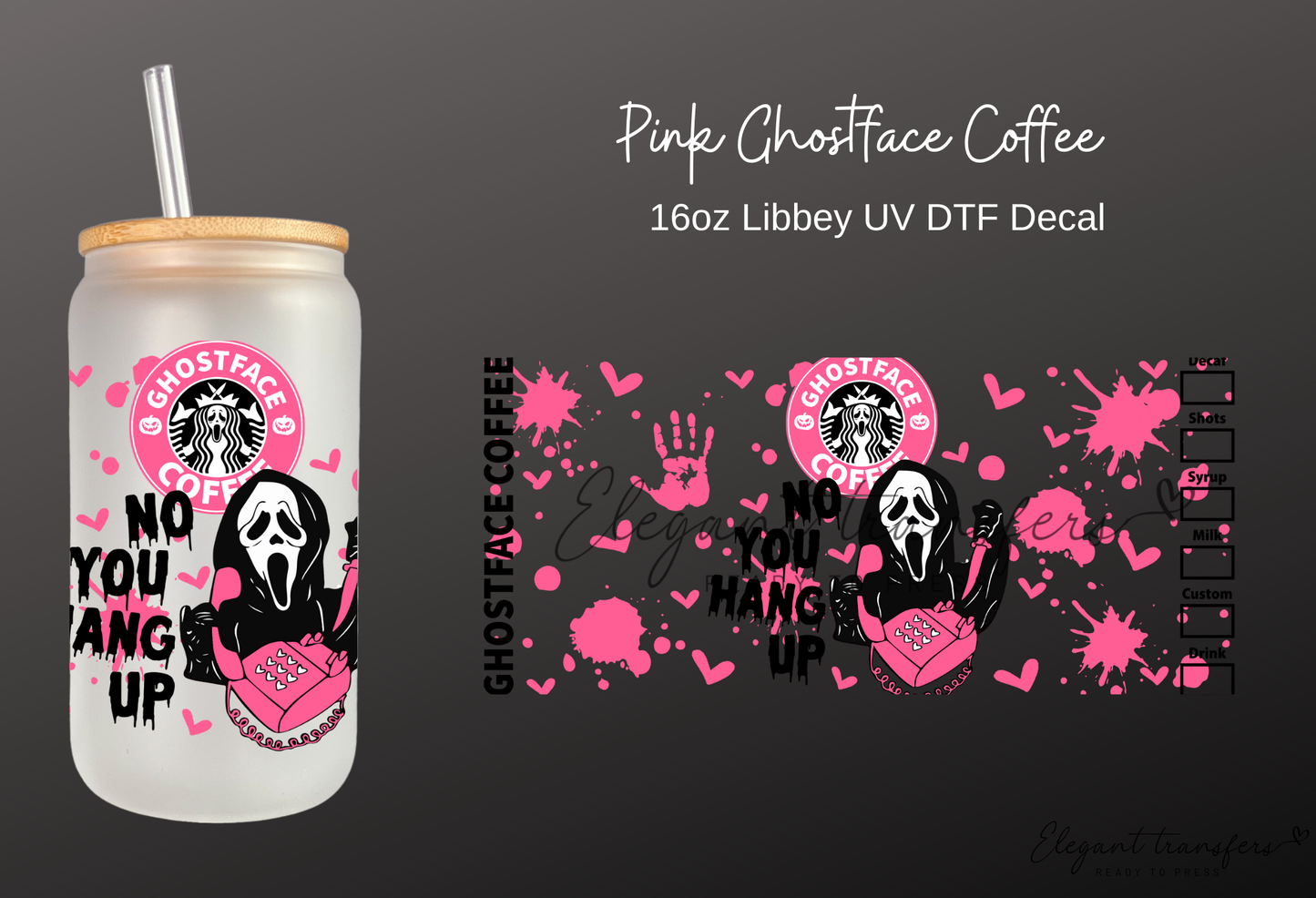 Pink Ghostface Coffee Wrap [UV DTF - 16oz Libbey Glass Can] | Ready to Apply | Physical Product | Transfer