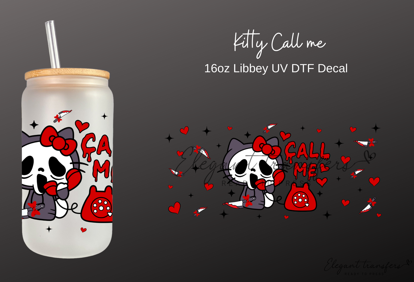 Kitty Call me Wrap [UV DTF - 16oz Libbey Glass Can] | Ready to Apply | Physical Product | Transfer