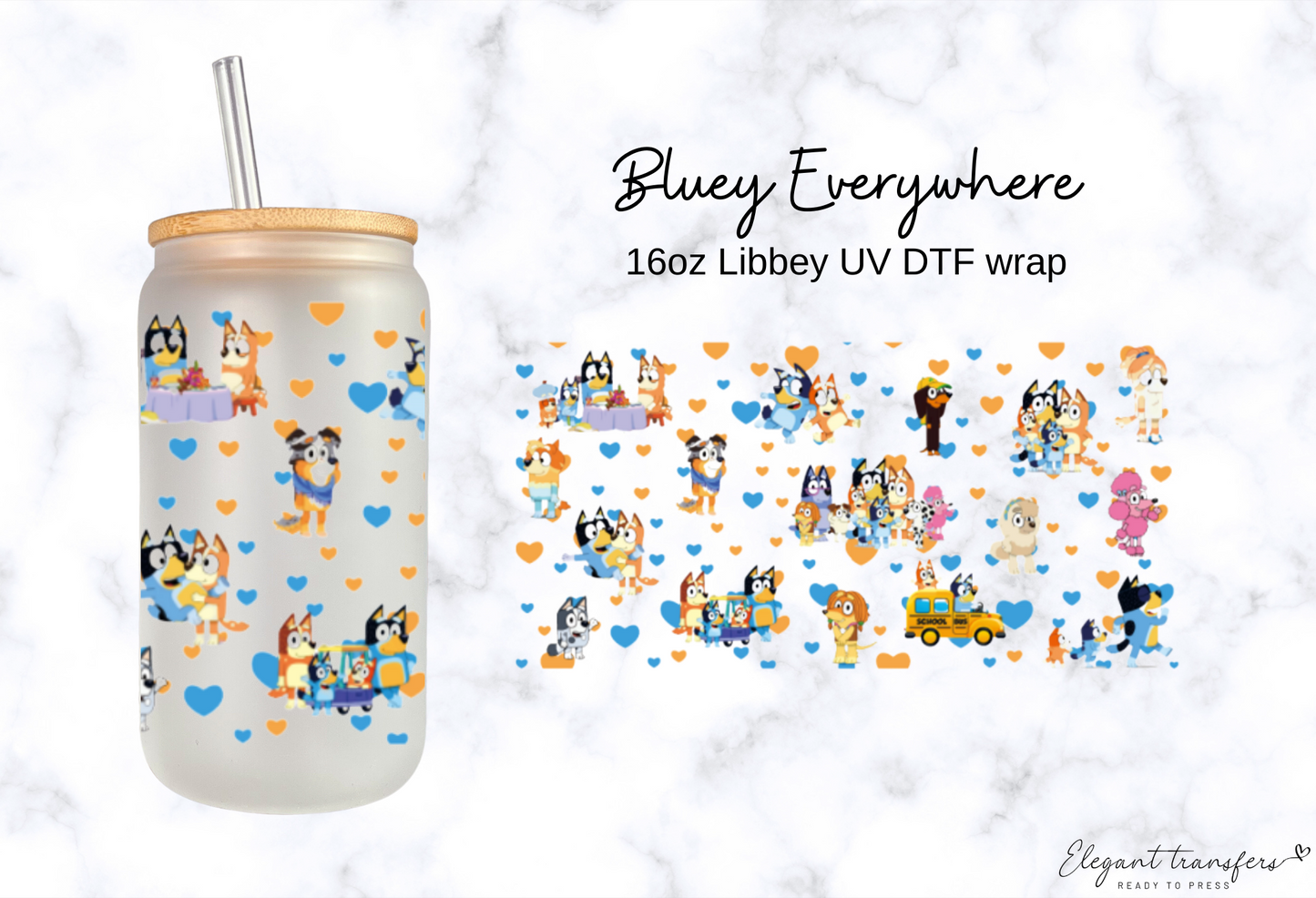Bluey Everywhere Wrap [UV DTF - 16oz Libbey Glass Can] | Ready to Apply | Physical Product | Transfer