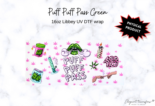 Puff Puff Pass Green Wrap [UV DTF - 16oz Libbey Glass Can] | Ready to Apply | Physical Product | Transfer