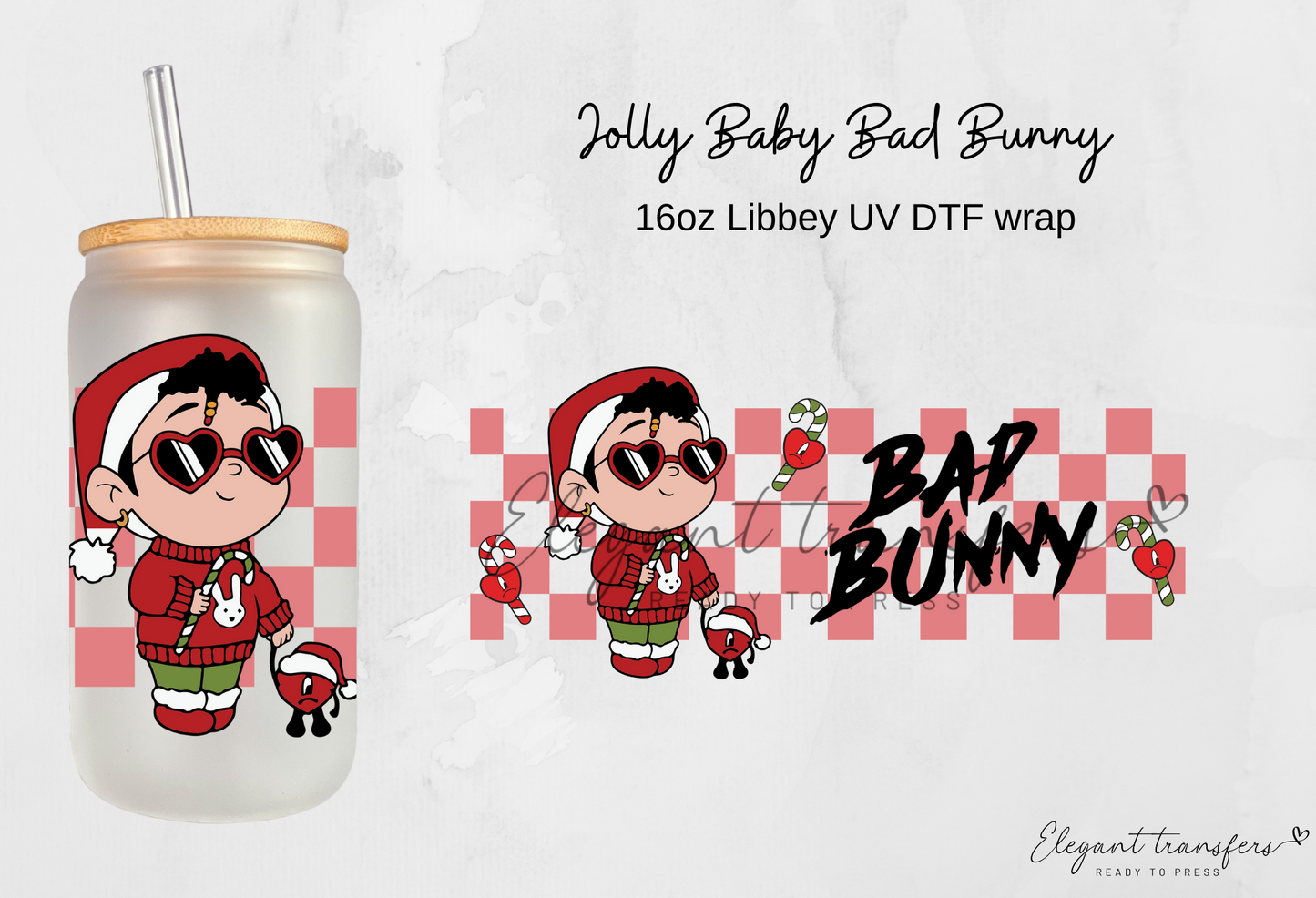 Jolly Baby Bad Bunny Wrap [UV DTF - 16oz Libbey Glass Can] | Ready to Apply | Physical Product | Transfer |