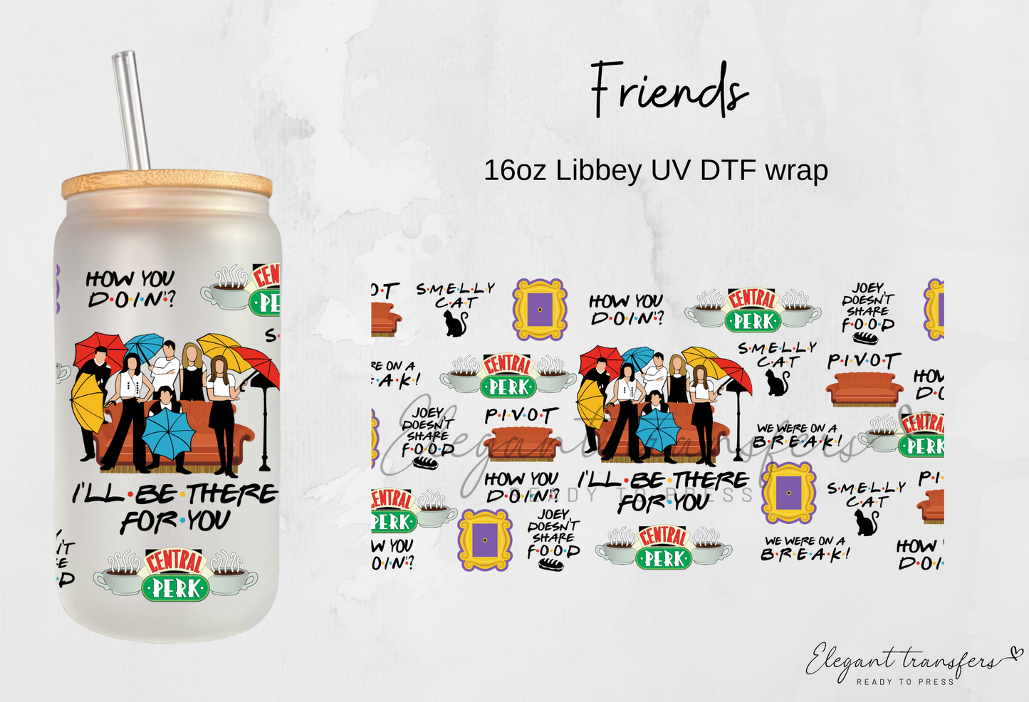 Friends Cup Wrap [UV DTF - 16oz Libbey Glass Can] | Ready to Apply | Ready to Apply | Physical Product | Transfer
