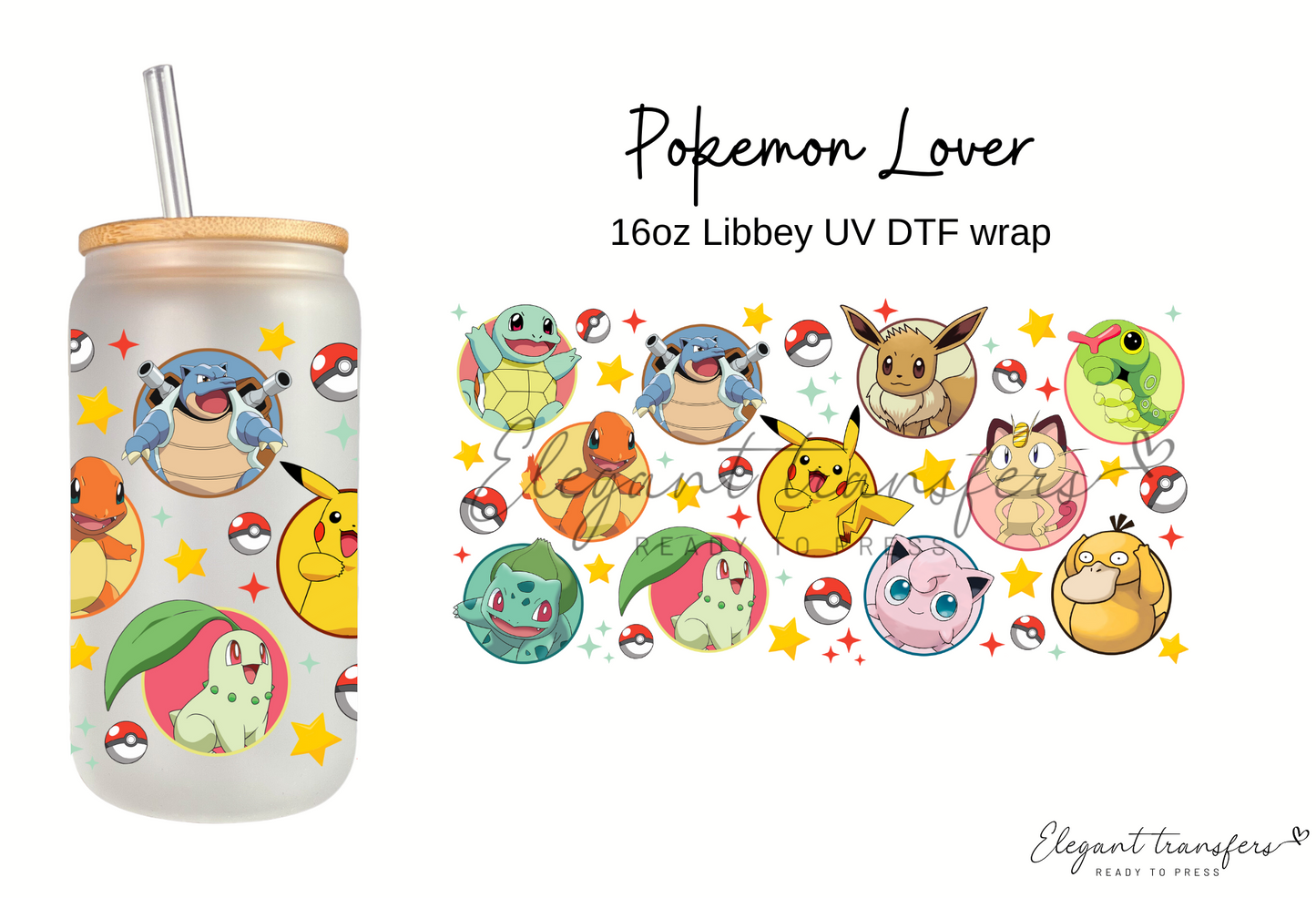 Pokemon Lover Cup Wrap [UV DTF - 16oz Libbey Glass Can] | Ready to Apply | Physical Item