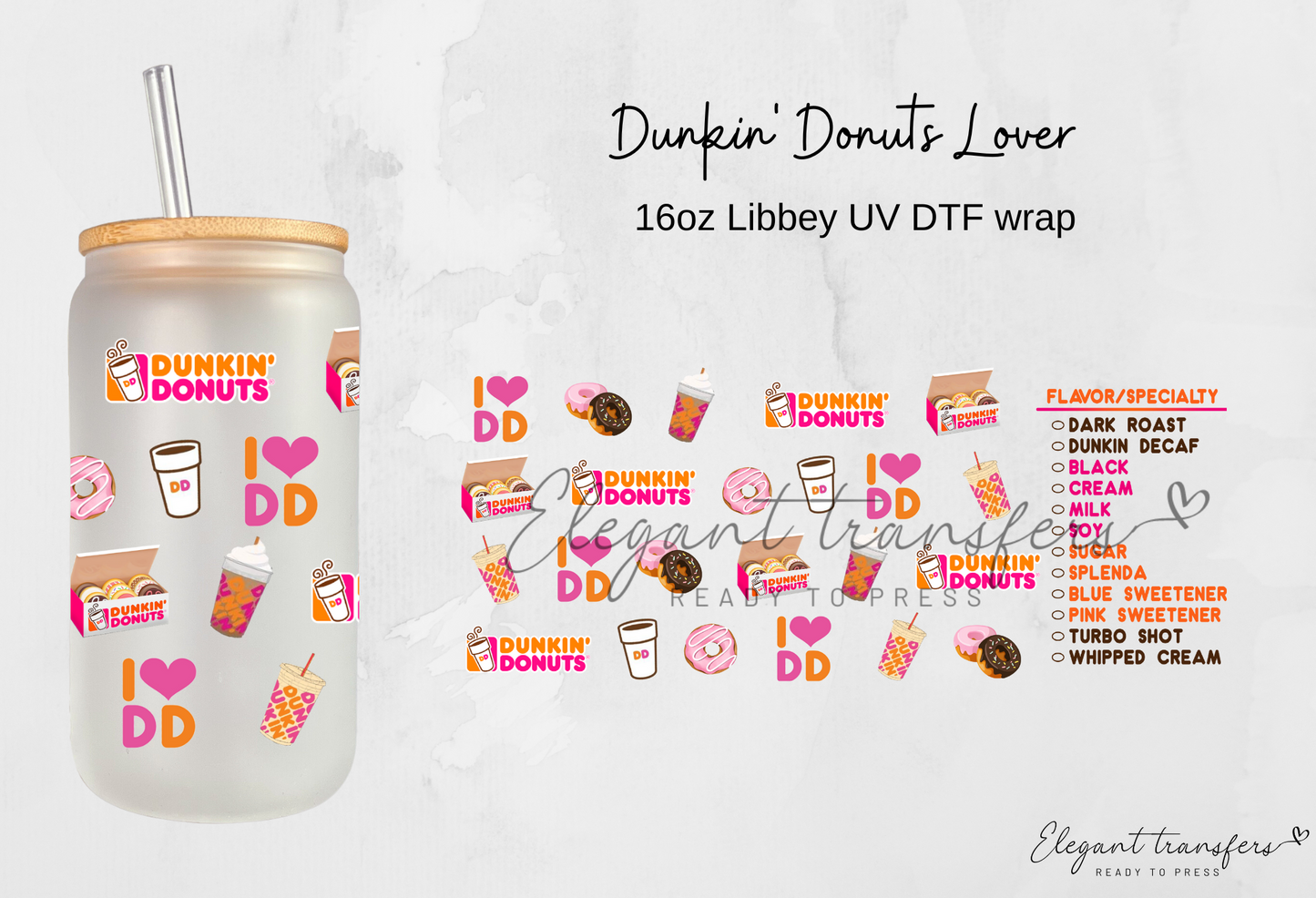 Dunkin' Donuts Lover Wrap [UV DTF - 16oz Libbey Glass Can] | Ready to Apply | Physical Product